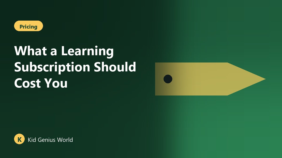 What a Learning Subscription Should Cost You