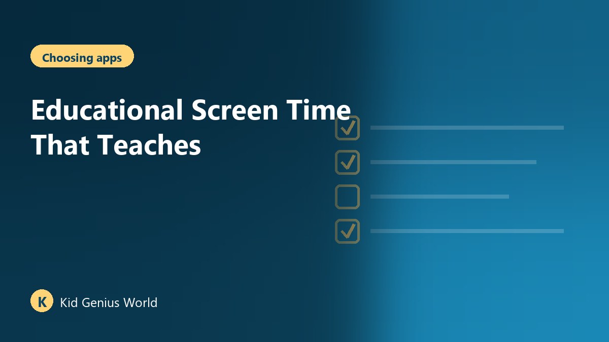 Educational Screen Time That Teaches