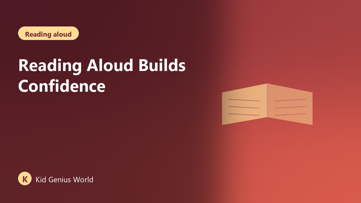 Reading Aloud Builds Confidence