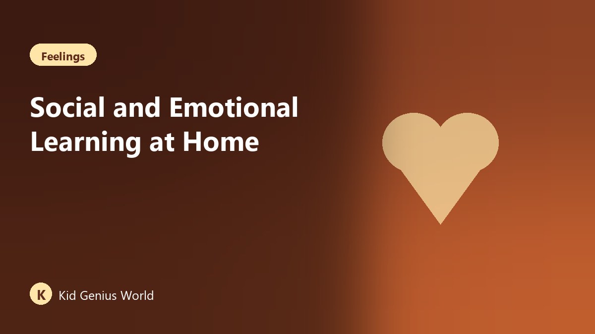 Social and Emotional Learning at Home