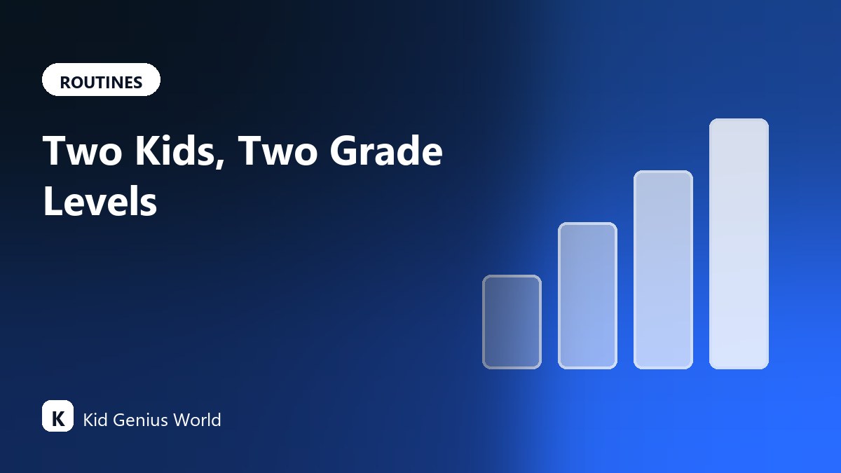 Two Kids, Two Grade Levels, One Parent