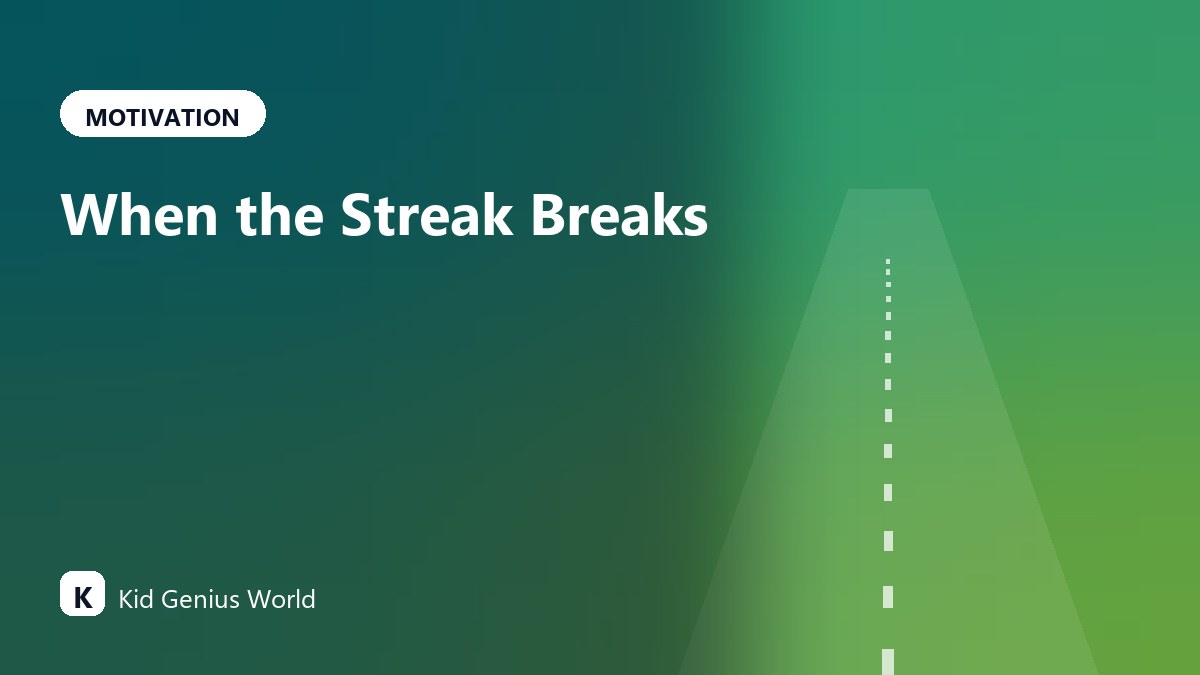 When the Streak Breaks: Restarting After a Gap