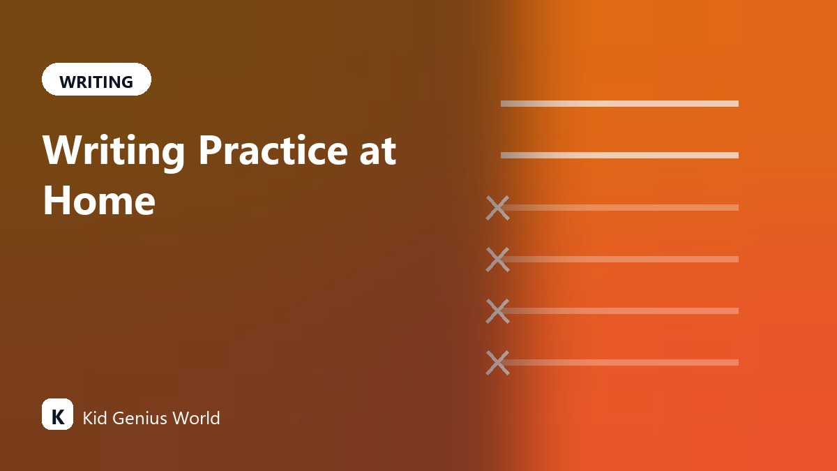 Writing Practice at Home When a Child Resists It